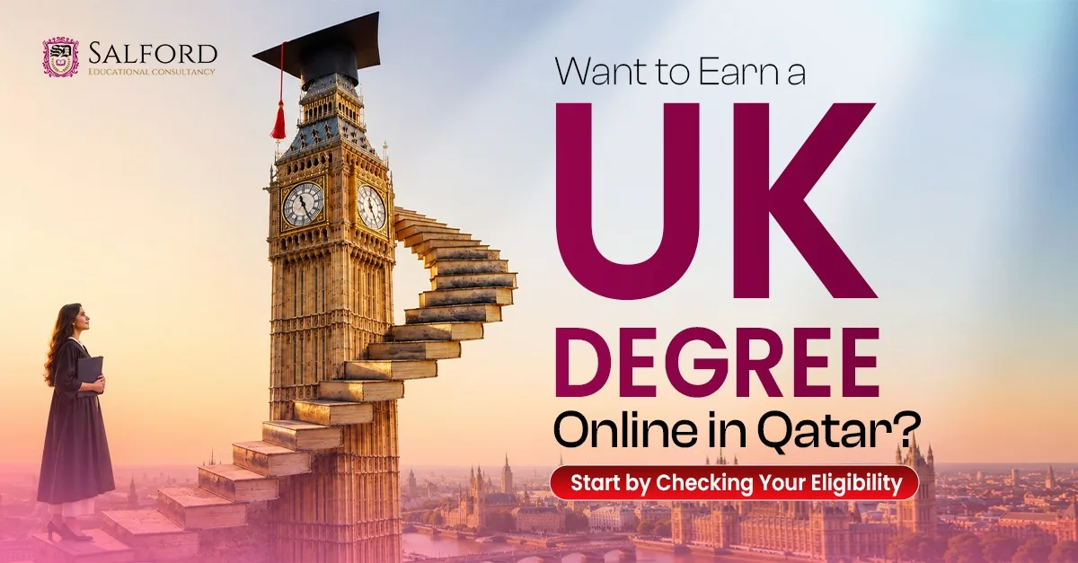 UK Degree Online in Qatar – Check Your Eligibility with Salford Education.